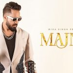 Majnu Lyrics Mika Singh