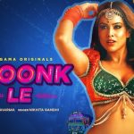 Phoonk Le Lyrics Nikhita Gandhi | Nia Sharma
