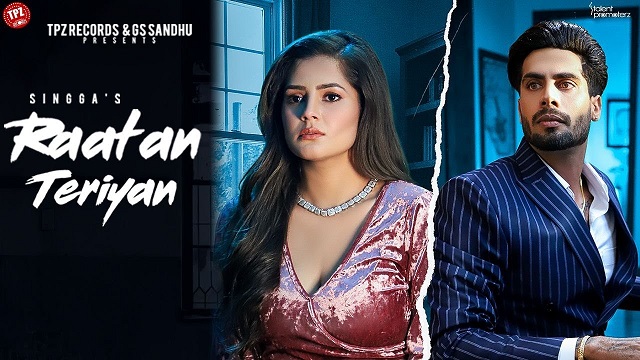 Raatan Teriyan Lyrics - Singga