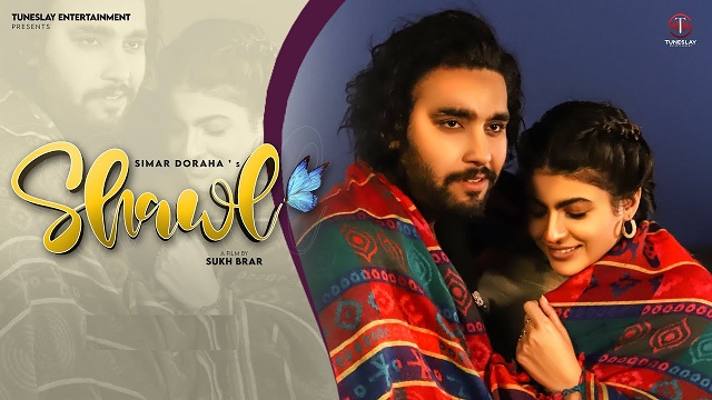 Shawl Lyrics Simar Dorraha