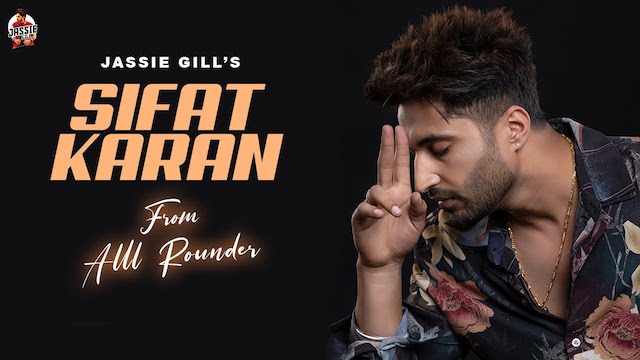 Sifat Karan Lyrics -Jassie Gill