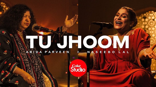 Tu Jhoom Lyrics - Naseebo Lal | Abida Parveen