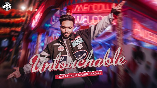 Untouchable Lyrics - Tegi Pannu