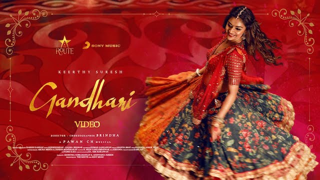 Gandhari Lyrics - Keerthy Suresh | Ananya Bhat