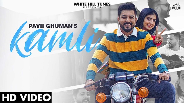 Kamli Lyrics Pavii Ghuman