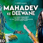 Mahadev Ke Deewane Lyrics - Hansraj Raghuwanshi