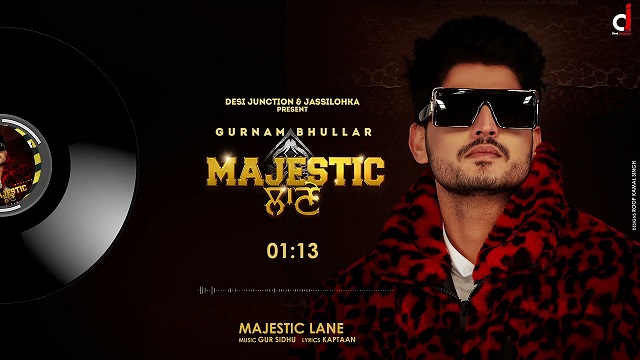 Majestic Lane Lyrics - Gurnam Bhullar