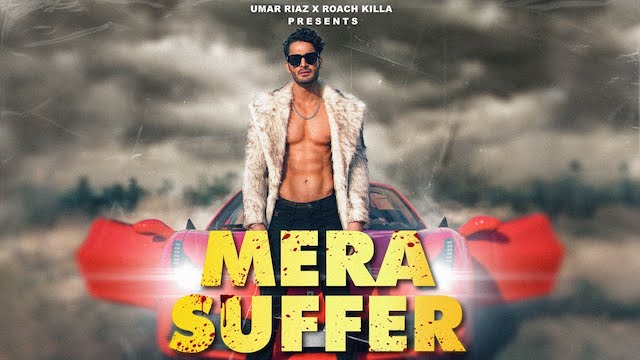 Mera Suffer Lyrics - Umar Riaz