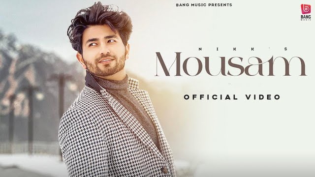 Mousam Lyrics - Nikk