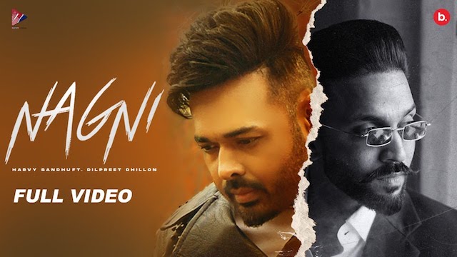 Nagni Lyrics - Harvy Sandhu | Dilpreet Dhillon