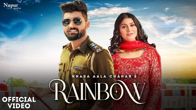 Rainbow Lyrics - Khasa Aala Chahar