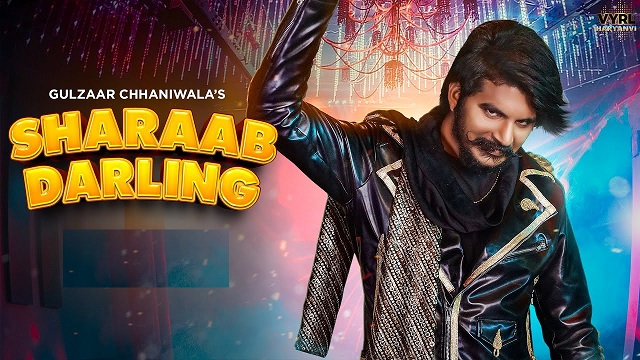 Sharaab Darling Lyrics Gulzaar Chhaniwala