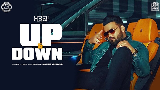 Up & Down Lyrics Kulbir Jhinjer