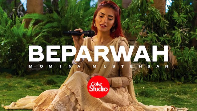 Beparwah Lyrics - Momina Mustehsan