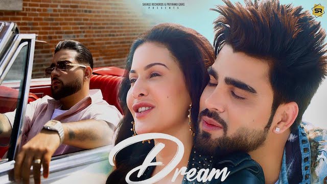 Dream Lyrics - Inder Chahal | Karan Aujla