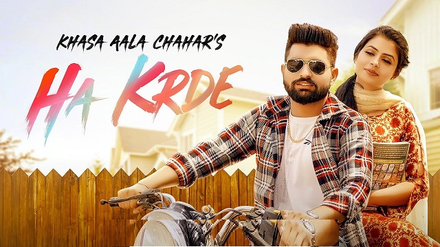 Ha Krde Lyrics Khasa Aala Chahar