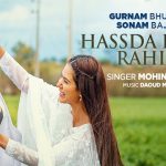 Hassda Disda Rahin Lyrics - Mohini Toor