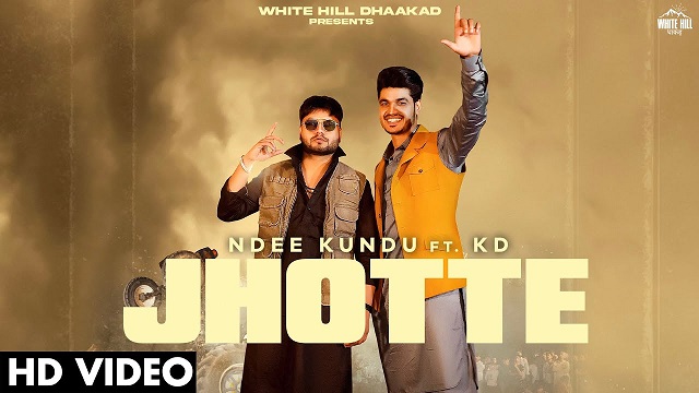 Jhotte Lyrics Ndee Kundu | KD