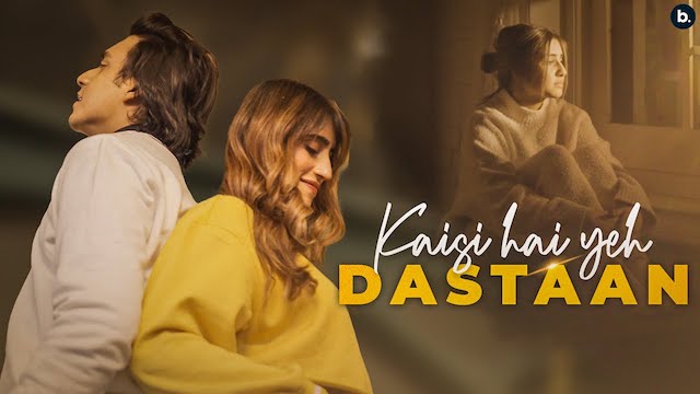 Kaisi Hai Yeh Dastaan Lyrics - Tanzeel Khan