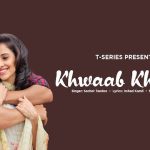 Khwaab Khwaab Lyrics Sachet Tandon | Sunny Kaushal