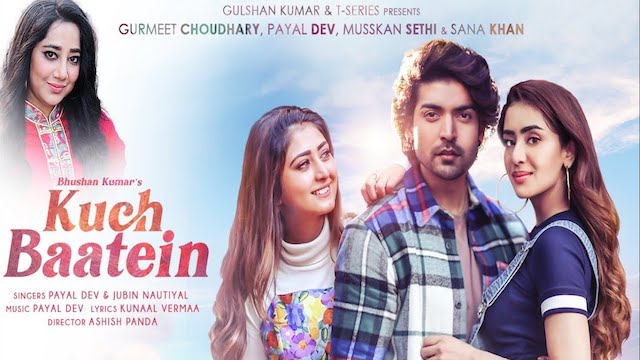 Kuch Baatein Lyrics - Payal Dev | Jubin Nautiyal