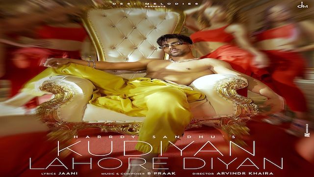 Kudiyan Lahore Diyan Lyrics - Hardy Sandhu