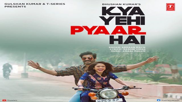 Kya Yehi Pyaar Hai Lyrics - Armaan Malik