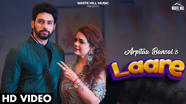 Laare Lyrics Arpitaa Bansal