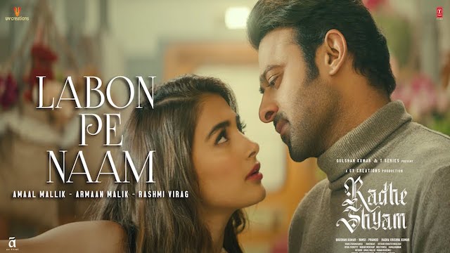 Labon Pe Naam Lyrics (Radhe Shyam) – Armaan Malik