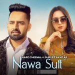 Nawa Suit Lyrics Harf Cheema | Gurlez Akhtar