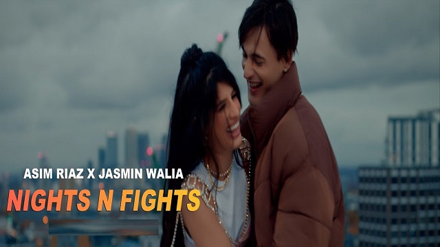 Nights N Fights Lyrics - Jasmin Walia | Asim Riaz