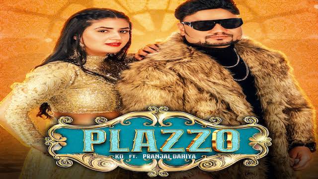 Plazzo Lyrics - KD Desi Rock