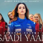 Saadi Yaad Lyrics - Sunanda Sharma