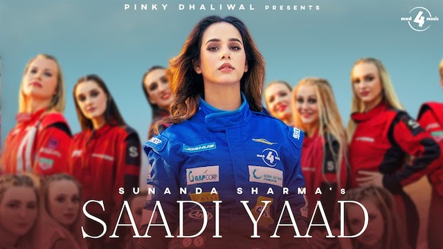 Saadi Yaad Lyrics - Sunanda Sharma