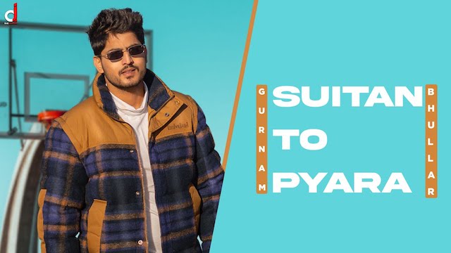 Suita To Payara Lyrics - Gurnam Bhullar