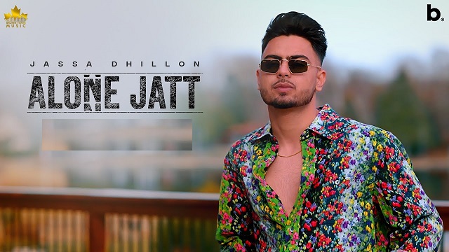 Alone Jatt Lyrics Jassa Dhillon