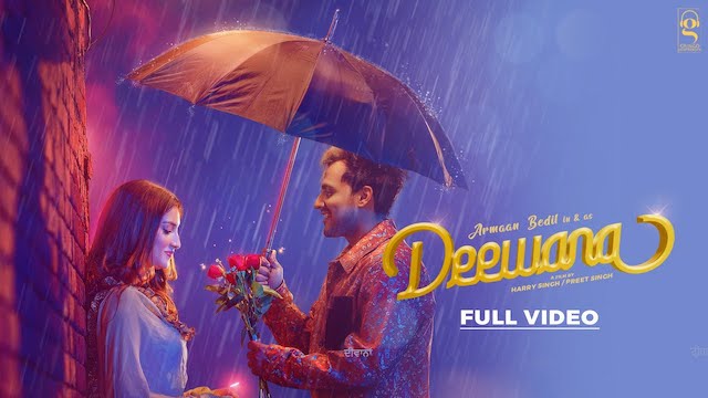 Deewana Lyrics - Armaan Bedil