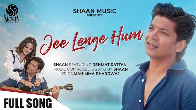 Jee Lenge Hum Lyrics - Shaan