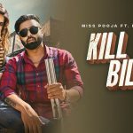 Kill Bill Lyrics Miss Pooja | Harsimran