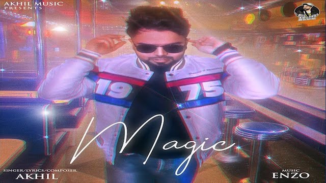 Magic Lyrics - Akhil