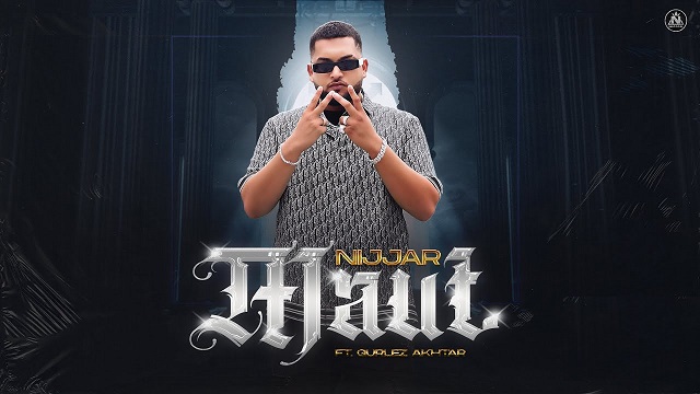 Maut Lyrics Nijjar | Gurlez Akhtar