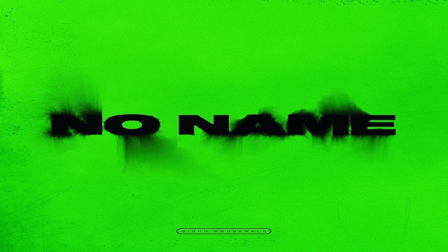 No Name Lyrics - Sidhu Moose Wala