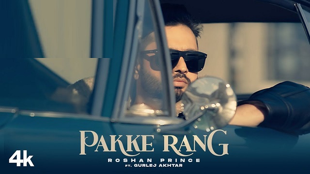 Pakke Rang Lyrics Roshan Prince | Gurlez Akhtar