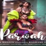 Parwah Lyrics - Neha Bhasin