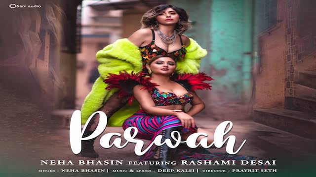 Parwah Lyrics - Neha Bhasin