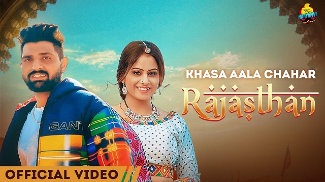Rajasthan Lyrics – Khasa Aala Chahar