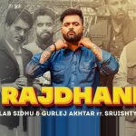 Rajdhani Lyrics Gulab Sidhu | Gurlez Akhtar