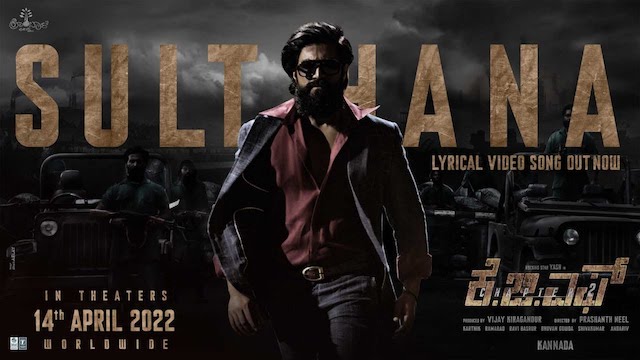 Sulthana Lyrics - KGF 2 (Kannada)