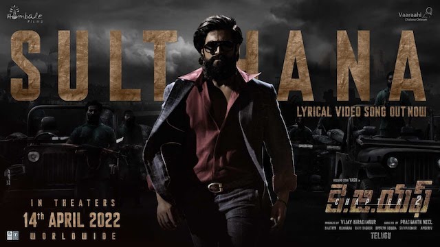 Sulthana Lyrics - KGF 2 (Telugu)