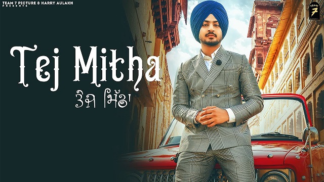 Tej Mitha Lyrics Deep Bajwa